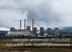 Interpello ambientale 29.03.2024 - AIA e BAT solo obiettivi prestazionali
