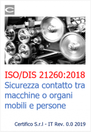 ISO/DIS 21260:2018 | Sicurezza contatto tra macchine o organi mobili e persone