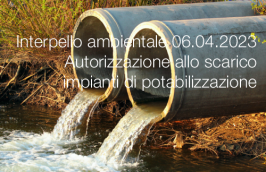 Interpello ambientale 06.04.2023 - Autorizzazione allo scarico impianti di potabilizzazione Interpello ambientale 06.04.2023 - Autorizzazione allo scarico impianti di potabilizzazione