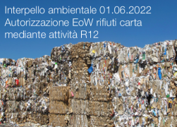 Interpello ambientale 01.06.2022 - Autorizzazione EoW rifiuti carta mediante attività R12