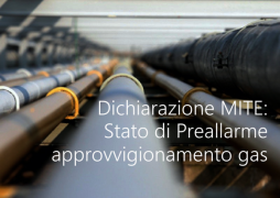 Dichiarazione MITE: Stato Preallarme approvvigionamento gas naturale Dichiarazione MITE: Stato Preallarme approvvigionamento gas naturale