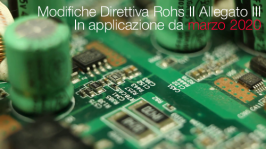 Modifiche Direttiva Rohs II All. III | In applicazione da marzo 2020