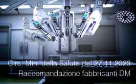 Circolare Min. della Salute del 27 novembre 2023 | Raccomandazione fabbricanti DM Circolare Min. della Salute del 27 novembre 2023 | Raccomandazione fabbricanti DM
