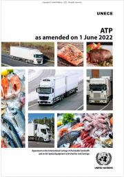 Agreement on the international carriage of perishable foodstuffs (ATP) / June 2022 Agreement on the international carriage of perishable foodstuffs (ATP) / June 2022