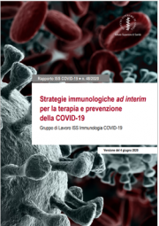 Strategie immunologiche ad interim terapia e prevenzione COVID-19 Strategie immunologiche ad interim terapia e prevenzione COVID-19