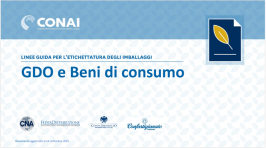 Linee Guida per l’etichettatura ambientale: GDO e beni di consumo Linee Guida per l’etichettatura ambientale: GDO e beni di consumo