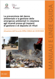 Prevenzione danno ambientale e gestione emergenze incendi presso impianti di rifiuti Prevenzione danno ambientale e gestione emergenze incendi presso impianti di rifiuti
