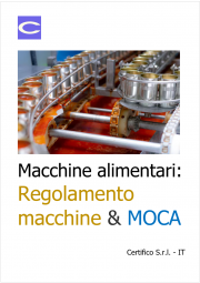 Macchine alimentari: Regolamento macchine & MOCA Macchine alimentari: Regolamento macchine & MOCA