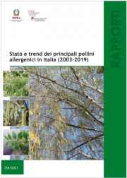 Stato e trend dei principali pollini allergenici in Italia (2003-2019) Stato e trend dei principali pollini allergenici in Italia (2003-2019)