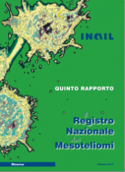 Il registro Nazionale dei Mesoteliomi - V Rapporto