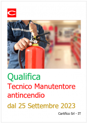 Qualifica Tecnico Manutentore Antincendio: obbligo dal 25 Settembre 2023