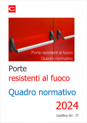 Porte antincendio: Quadro normativo Porte antincendio: Quadro normativo