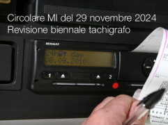 Circolare Ministero dell'Interno del 29 novembre 2024 / Revisione biennale tachigrafo Circolare Ministero dell'Interno del 29 novembre 2024 / Revisione biennale tachigrafo