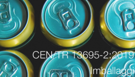 UNI CEN/TR 13695-2:2019 UNI CEN/TR 13695-2:2019