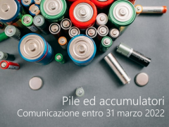 Pile ed accumulatori | Comunicazione entro 31 marzo 2022 Pile ed accumulatori | Comunicazione entro 31 marzo 2022
