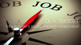 Decreto-Legge 30 giugno 2021 n. 99