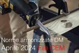 Norme armonizzate Direttiva macchine Aprile 2024: il File CEM