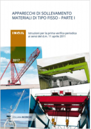 Apparecchi di sollevamento Materiali di tipo fisso - Parte I Apparecchi di sollevamento Materiali di tipo fisso - Parte I