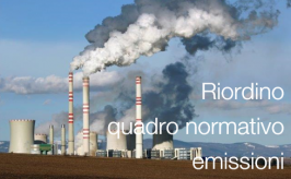 Dlgs riordino quadro normativo emissioni prossimo in GU