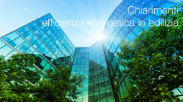 Chiarimenti in materia di efficienza energetica in edilizia