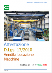 Attestazione conformità D.Lgs. 17/2010 Vendita/Locazione Macchine Attestazione conformità D.Lgs. 17/2010 Vendita/Locazione Macchine