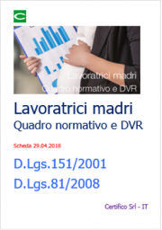 Lavoratrici madri: Quadro normativo | Check list | DVR Lavoratrici madri: Quadro normativo | Check list | DVR