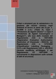 Criteri e strumenti per la valutazione e la gestione del rischio chimico REACH/CLP/SDS