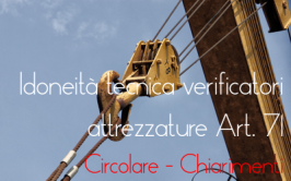 Circolare MLPS n. 22 del 29 Luglio 2015: Criteri idoneità tecnica verificatori attrezzature