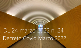 Decreto-Legge 24 marzo 2022 n. 24 Decreto-Legge 24 marzo 2022 n. 24