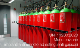 UNI 11280:2020 | Manutenzione impianti antincendio ad estinguenti gassosi UNI 11280:2020 | Manutenzione impianti antincendio ad estinguenti gassosi