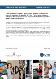 UNI/PdR 125:2022 - Certificazione parità di genere nelle imprese UNI/PdR 125:2022 - Certificazione parità di genere nelle imprese