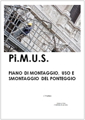 Ponteggi: Modello di Pi.M.U.S. Piano di Montaggio, Uso e Smontaggio 