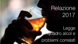 Relazione 2017 Legge quadro alcol e problemi correlati