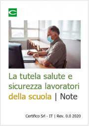 La tutela della salute e sicurezza dei lavoratori della scuola | Note