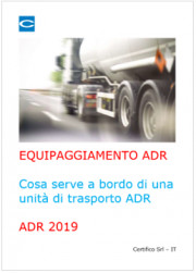 Lista dell’equipaggiamento ADR Veicolo / membri equipaggio Lista dell’equipaggiamento ADR Veicolo / membri equipaggio
