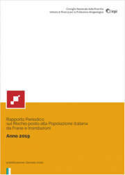 Rapporto Periodico Rischio frane e inondazioni | Anno 2019