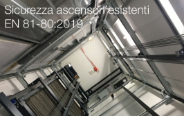 EN 81-80:2019 | Sicurezza ascensori esistenti