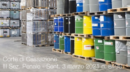 Corte di Cassazione - III Sez. Penale - Sent. 3 marzo 2021 n. 8498 Corte di Cassazione - III Sez. Penale - Sent. 3 marzo 2021 n. 8498