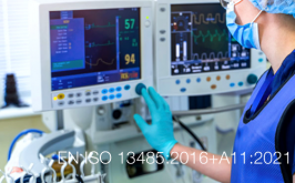 EN ISO 13485:2016+A11:2021 EN ISO 13485:2016+A11:2021