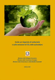 Guida sul risparmio di carburante e sulle emissioni di CO2 delle autovetture - Ed. 2022 Guida sul risparmio di carburante e sulle emissioni di CO2 delle autovetture - Ed. 2022