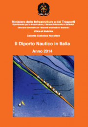 Il Diporto Nautico in Italia - Anno 2014 Il Diporto Nautico in Italia - Anno 2014