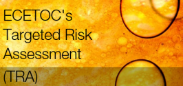 ECETOC's Targeted Risk Assessment