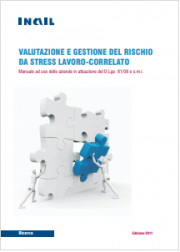 Valutazione e Gestione del Rischio da Stress lavoro-correlato