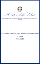 Vigilanza e controllo degli alimenti e bevande in Italia anno 2018 Vigilanza e controllo degli alimenti e bevande in Italia anno 2018