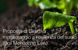 Proposta di Direttiva per il monitoraggio e la resilienza del suolo (Soil Monitoring Law)