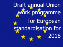 Draft annual Union work programme for European standardisation for 2018 Draft annual Union work programme for European standardisation for 2018