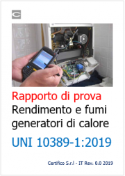 Rapporto di prova rendimento e fumi generatori di calore UNI 10389-1:2019