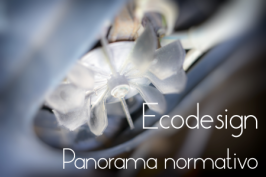 Ecodesign: panorama normativo