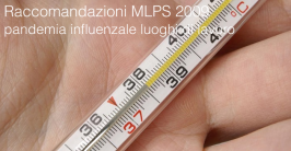 Raccomandazioni MLPS 2009: pandemia influenzale luoghi di lavoro