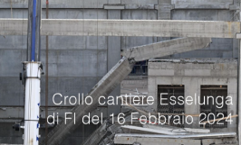 Crollo al cantiere Esselunga di Firenze del 16 Febbraio 2024 Crollo al cantiere Esselunga di Firenze del 16 Febbraio 2024